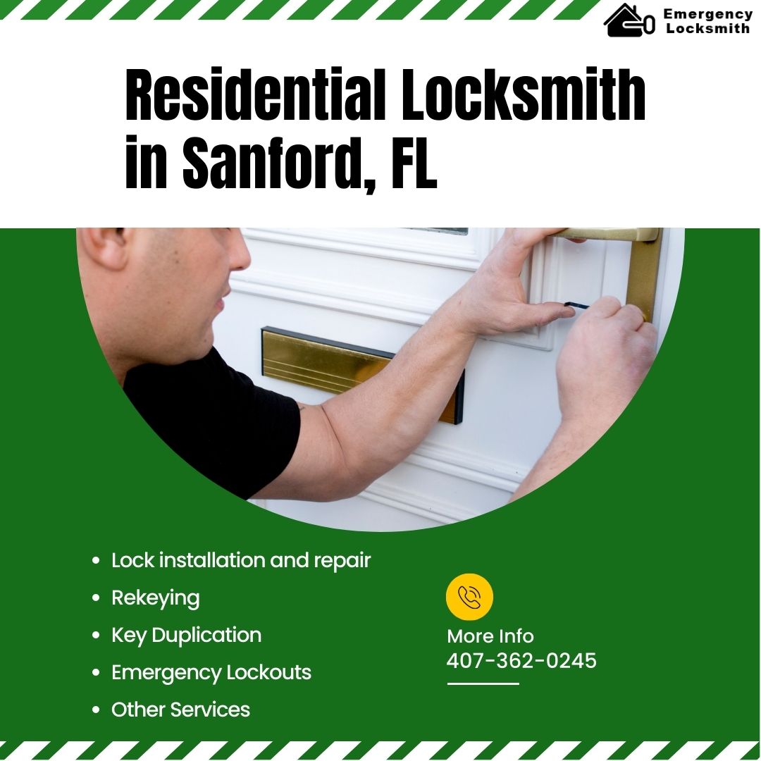 Sanford Locksmith Service Sanford, FL 407-362-0245